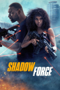 Nonton Shadow Force (2025) Sub Indo di Lk21 Poster