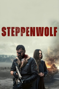 Nonton Steppenwolf (2024) Sub Indo di Lk21 Poster