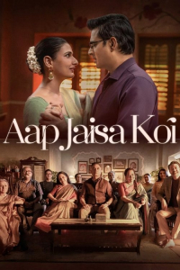 Nonton Aap Jaisa Koi (2025) Sub Indo di Lk21 Poster