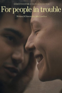 Nonton For people in trouble (2023) Sub Indo di Lk21 Poster