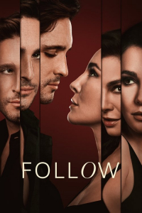 Nonton Juegos de Seduccion aka Follow (2025) Sub Indo di Lk21 Poster