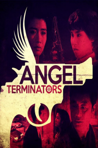 Nonton Angel Terminators (1992) Sub Indo di Lk21 Poster