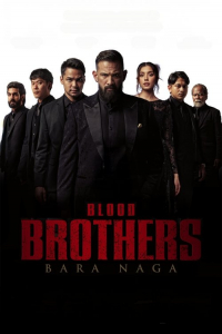 Nonton Blood Brothers: Bara Naga (2025) Sub Indo di Lk21 Poster