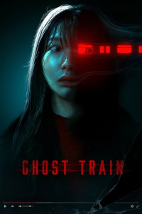 Nonton Ghost Train (2025) Sub Indo di Lk21 Poster