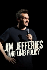Nonton Jim Jefferies: Two Limb Policy (2025) Sub Indo di Lk21 Poster