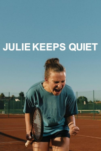 Nonton Julie Keeps Quiet (2024) Sub Indo di Lk21 Poster