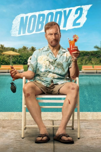 Nonton Nobody 2 (2025) Sub Indo di Lk21 Poster