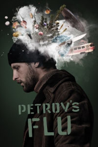 Nonton Petrov's Flu Sub Indo di Lk21 Poster