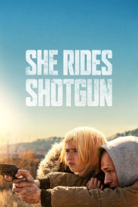 Nonton She Rides Shotgun (2025) Sub Indo di Lk21 Poster