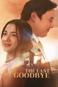Nonton The Last Goodbye (2025) Sub Indo di Lk21 Poster