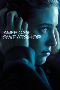 Nonton American Sweatshop (2025) Sub Indo di Lk21 Poster