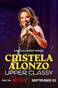 Nonton Cristela Alonzo: Upper Classy (2025) Sub Indo di Lk21 Poster