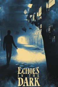 Nonton Echoes in the Dark (2024) Sub Indo di Lk21 Poster