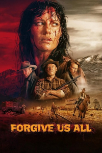 Nonton Forgive Us All (2025) Sub Indo di Lk21 Poster