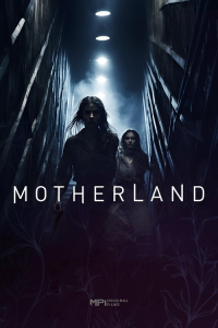 Nonton Motherland (2025) Sub Indo di Lk21 Poster
