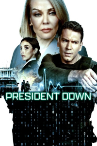 Nonton President Down (2025) Sub Indo di Lk21 Poster