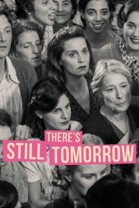 Nonton There's Still Tomorrow (2023) Sub Indo di Lk21 Poster