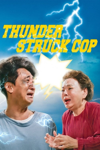 Nonton Thunderstruck Cop (2025) Sub Indo di Lk21 Poster