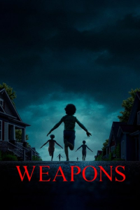 Nonton Weapons (2025) Sub Indo di Lk21 Poster