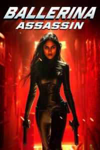 Nonton Ballerina Assassin (2025) Sub Indo di Lk21 Poster