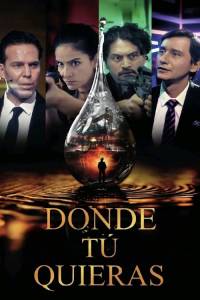 Nonton Donde Tu Quieras (2025) Sub Indo di Lk21 Poster