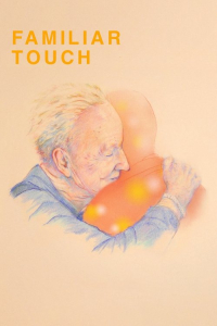 Nonton Familiar Touch (2025) Sub Indo di Lk21 Poster