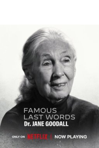 Nonton Famous Last Words: Dr. Jane Goodall (2025) Sub Indo di Lk21 Poster