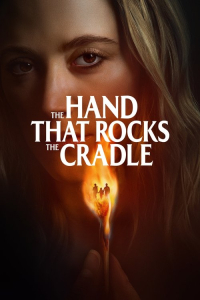 Nonton The Hand That Rocks the Cradle (2025) Sub Indo di Lk21 Poster