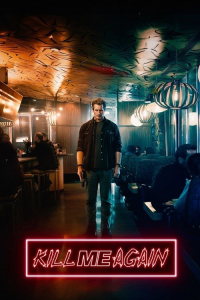 Nonton Kill Me Again (2025) Sub Indo di Lk21 Poster