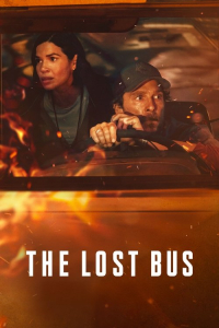 Nonton The Lost Bus (2025) Sub Indo di Lk21 Poster