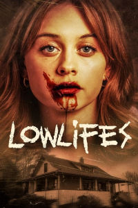 Nonton Lowlifes (2024) Sub Indo di Lk21 Poster