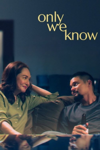 Nonton Only We Know (2025) Sub Indo di Lk21 Poster