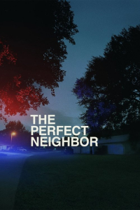 Nonton The Perfect Neighbor (2025) Sub Indo di Lk21 Poster