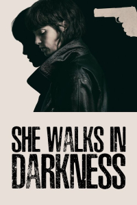 Nonton She Walks In Darkness (2025) Sub Indo di Lk21 Poster
