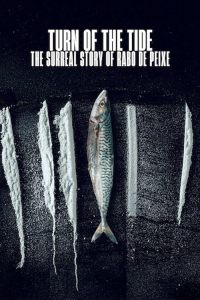 Nonton Turn of the Tide: The Surreal Story of Rabo de Peixe (2025) Sub Indo di Lk21 Poster