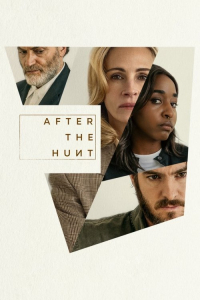 Nonton After the Hunt (2025) Sub Indo di Lk21 Poster