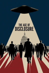 Nonton The Age of Disclosure (2025) Sub Indo di Lk21 Poster