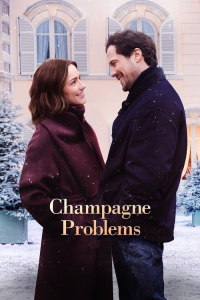Nonton Champagne Problems (2025) Sub Indo di Lk21 Poster