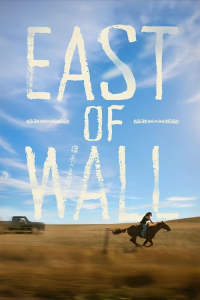 Nonton East of Wall (2025) Sub Indo di Lk21 Poster