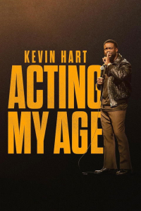 Nonton Kevin Hart: Acting My Age (2025) Sub Indo di Lk21 Poster