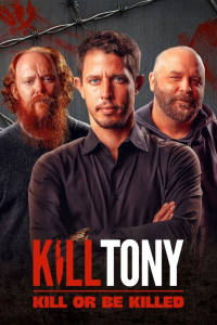 Nonton Kill Tony: Kill or Be Killed (2025) Sub Indo di Lk21 Poster