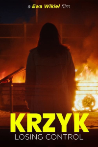 Nonton Krzyk: Losing Control (2025) Sub Indo di Lk21 Poster