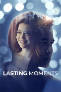 Nonton Lasting Moments (2025) Sub Indo di Lk21 Poster