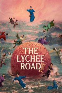 Nonton The Lychee Road (2025) Sub Indo di Lk21 Poster