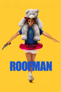 Nonton Roofman (2025) Sub Indo di Lk21 Poster