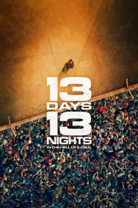 Nonton 13 Days, 13 Nights (2025) Sub Indo di Lk21 Poster