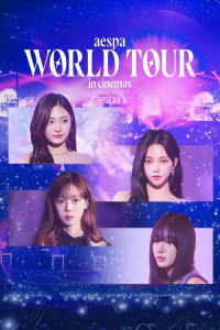 Nonton Aespa: World Tour in Cinemas (2024) Sub Indo di Lk21 Poster