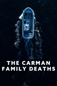 Nonton The Carman Family Deaths (2025) Sub Indo di Lk21 Poster
