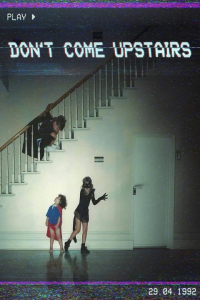 Nonton Don't Come Upstairs (2025) Sub Indo di Lk21 Poster