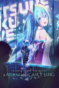 Nonton COLORFUL STAGE! The Movie: A Miku Who Can't Sing (2025) Sub Indo di Lk21 Poster